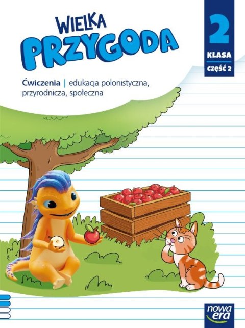 Wielka przygoda klasa 2 część 2 Zeszyt ćwiczeń zintegrowanych EDYCJA 2021-2023