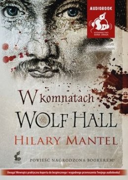 CD MP3 W komnatach Wolf Hall. Tomasz Cromwell. Tom 1