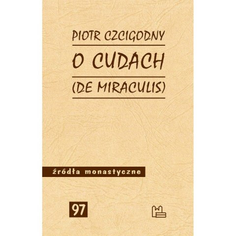 O cudach. De miraculis