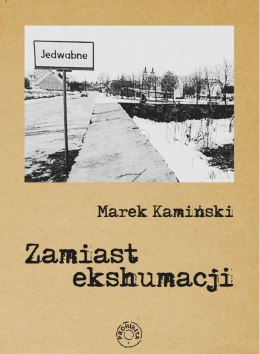 Zamiast ekshumacji