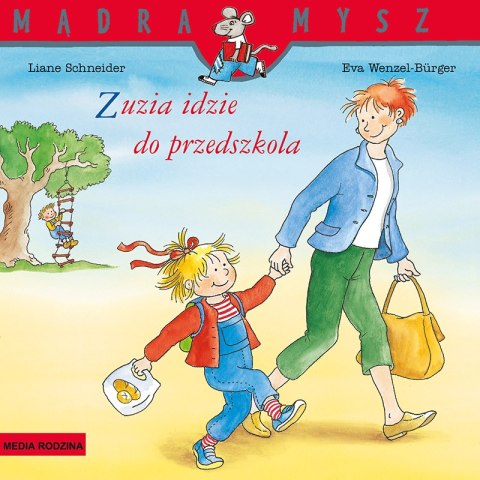 Zuzia idzie do przedszkola. Mądra Mysz