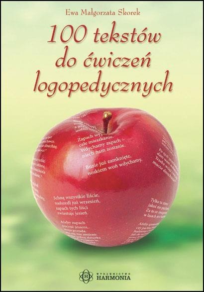 100 tekstów do ćwiczeń logopedycznych