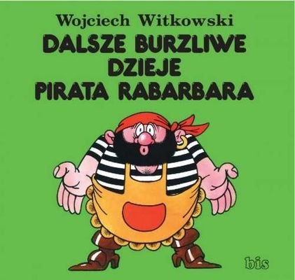 Dalsze burzliwe dzieje pirata rabarbara