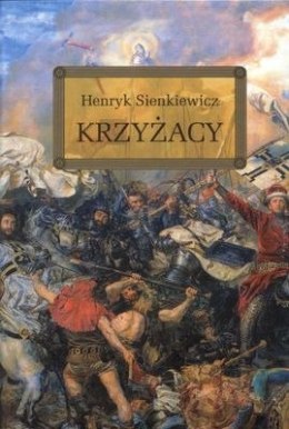 Krzyżacy. Lektura z opracowaniem