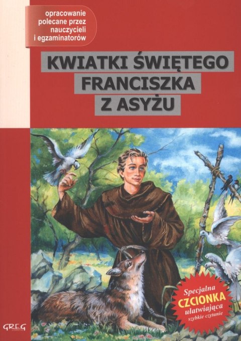 Kwiatki świętego Franciszka z Asyżu. Lektura z opracowaniem