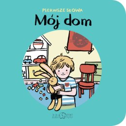 Mój dom pierwsze słowa