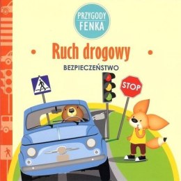 Ruch drogowy bezpieczeństwo Przygody Fenka