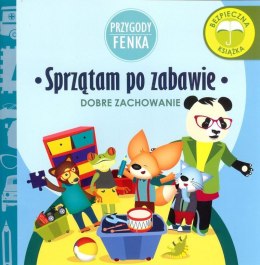 Sprzątam po zabawie dobre zachowanie Przygody Fenka