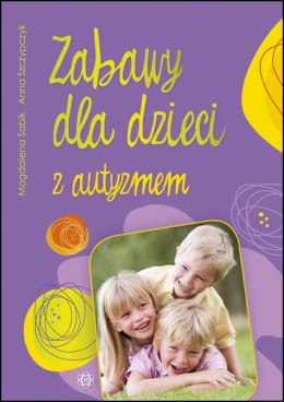 Zabawy dla dzieci z autyzmem