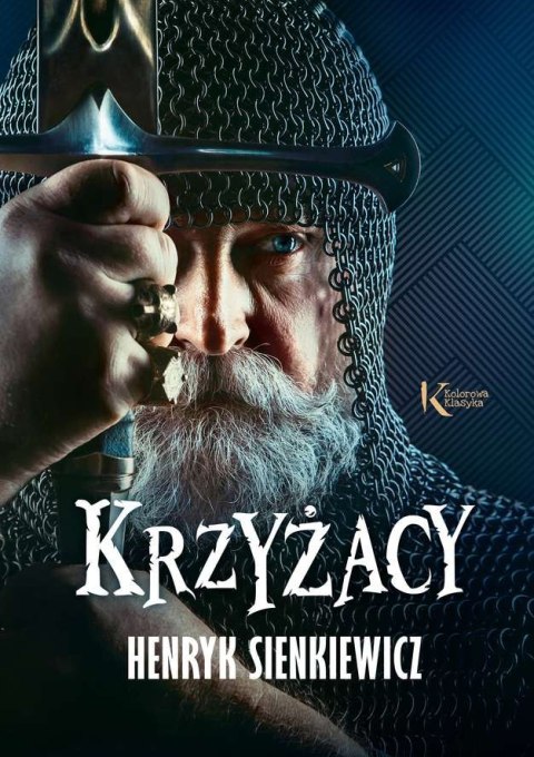 Krzyżacy. Kolorowa klasyka