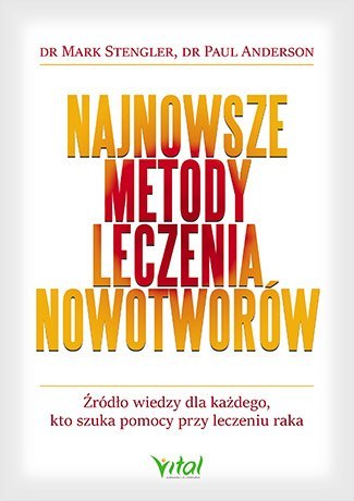 Najnowsze metody leczenia nowotworów źródło wiedzy dla każdego kto szuka pomocy przy leczeniu raka