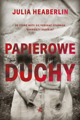 Papierowe duchy