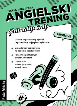 Angielski trening. Gramatyczny. Poziom A1-A2