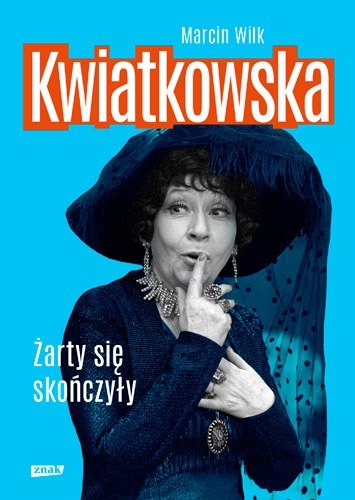 Kwiatkowska żarty się skończyły