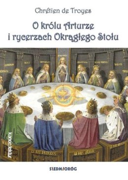 O królu arturze i rycerzach okrągłego stołu