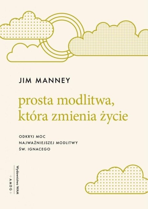 Prosta modlitwa, która zmienia życie