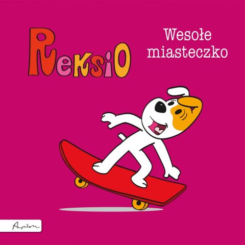 Reksio wesołe miasteczko wyd. 2