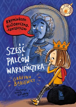 Sześć palców warneńczyka