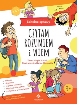 Szkolne sprawy czytam rozumiem i wiem