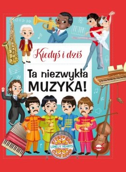 Ta niezwykła muzyka kiedyś i dziś