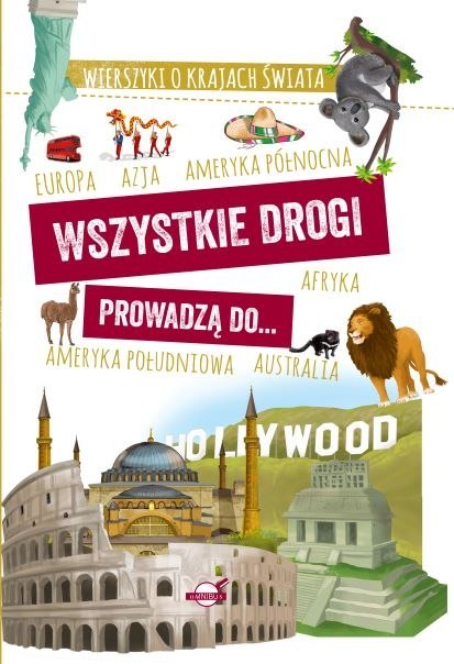 Wszystkie drogi prowadzą do wierszyki o krajach świata