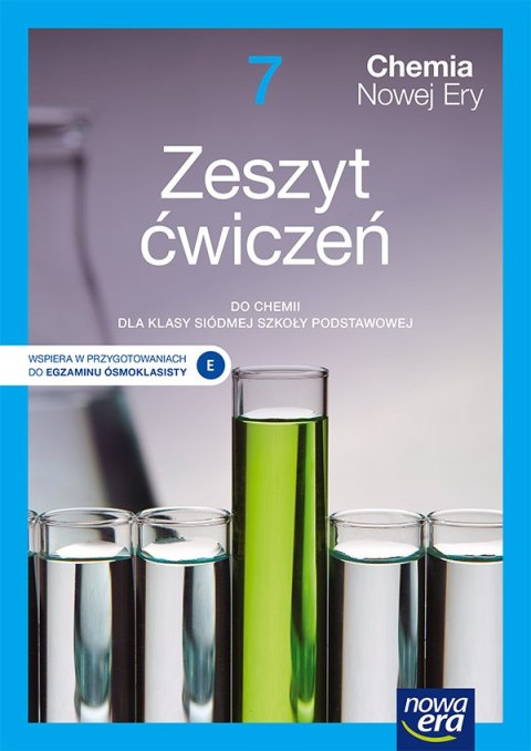 Chemia nowej ery zeszyt ćwiczeń dla klasy 7 szkoły podstawowej edycja 2020-2022 65245