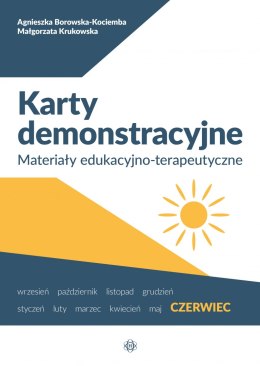 Karty demonstracyjne Czerwiec Materiały edukacyjno-terapeutyczne