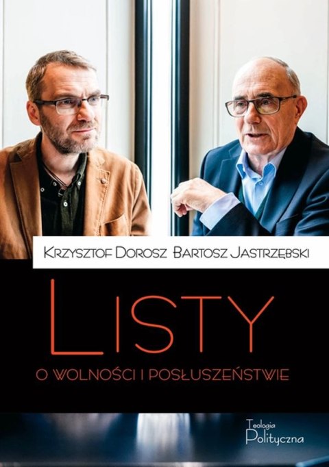 Listy o wolności i posłuszeństwie