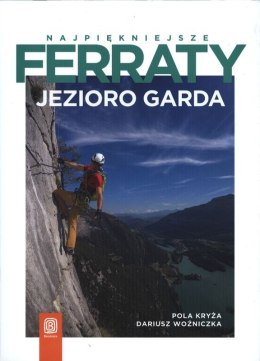 Jezioro Garda. Najpiękniejsze ferraty