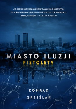 Pistolety. Miasto iluzji. Tom 1