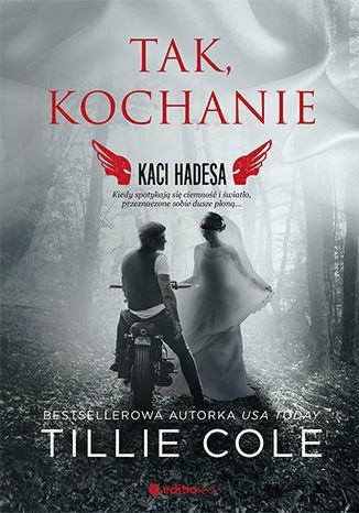 Tak, kochanie. Kaci Hadesa