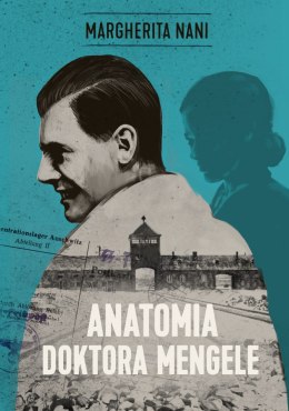 Anatomia doktora Mengele