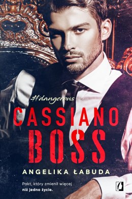 Cassiano boss. Dangerous. Tom 1