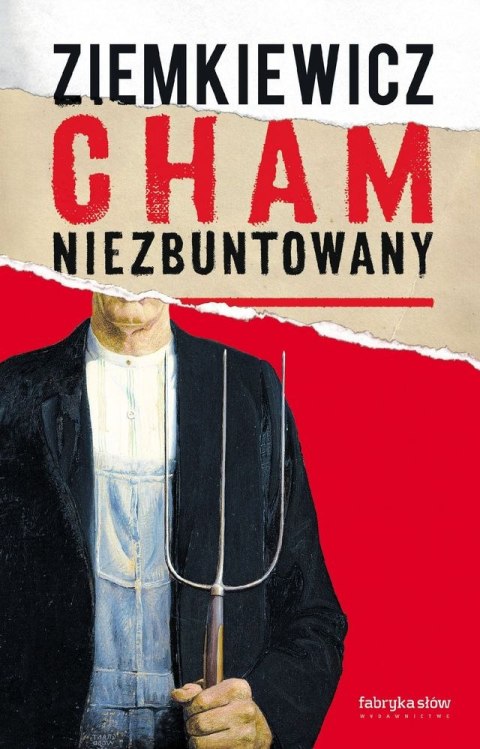 Cham niezbuntowany