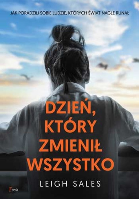 Dzień, który zmienił wszystko