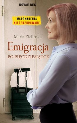 Emigracja po pięćdziesiątce