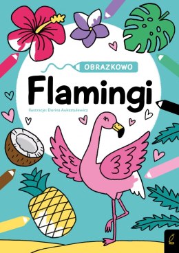 Flamingi. Obrazkowo