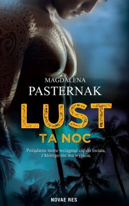 LUST. Ta noc