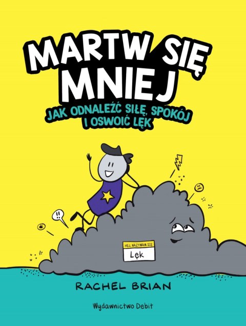 Martw się mniej