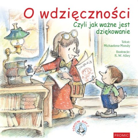 O wdzięczności. Pomocne elfy