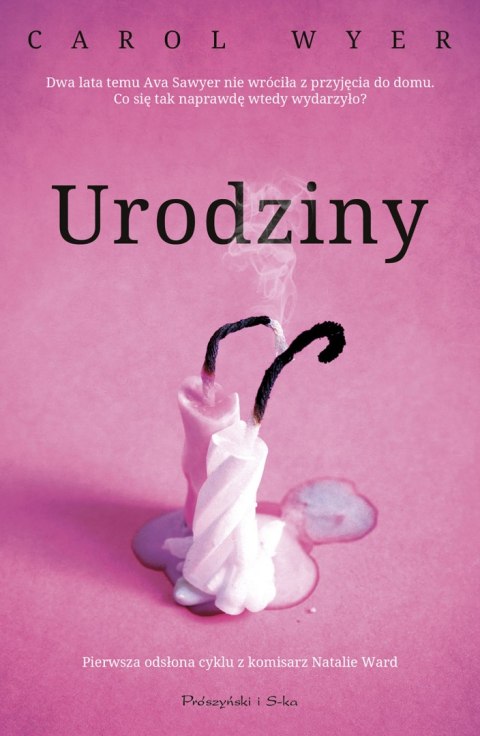 Urodziny. Komisarz Natalie Ward. Tom 1