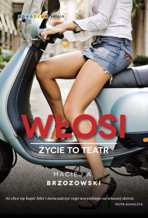 Włosi. Życie to teatr wyd. 3