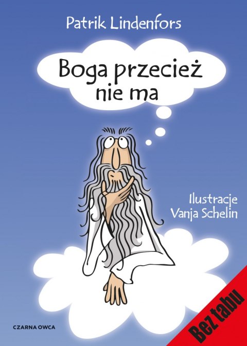 Boga przecież nie ma wyd. 2021 Boga przecież nie ma wyd. 2021
