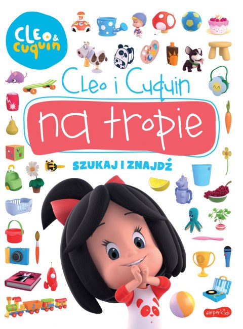 Cleo i Cuquin na tropie. Szukaj i znajdź