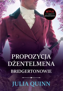 Propozycja dżentelmena. Bridgertonowie. Tom 3