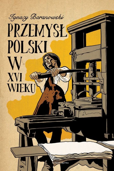 Przemysł polski w XVI wieku