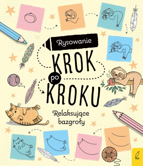 Relaksujące bazgroły. Rysowanie krok po kroku