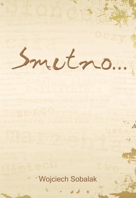 Smutno...