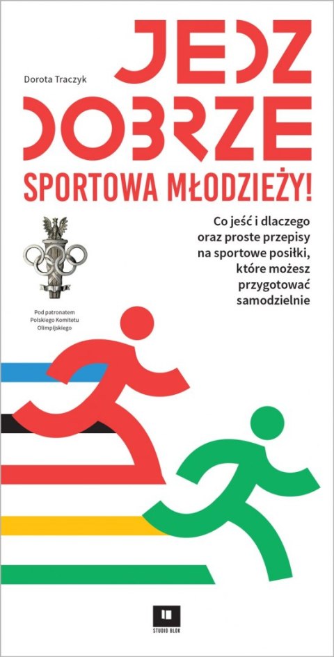 Jedz dobrze sportowa młodzieży