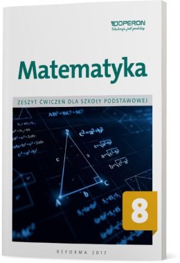 Matematyka zeszyt ćwiczeń dla kalsy 8 szkoły podstawowej